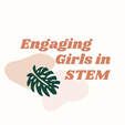 ENGAGING GIRLS IN STEM